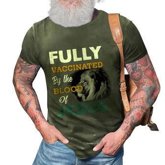 Fully Vaccinated By The Blood Of Jesus V2 3D Print Casual Tshirt - Monsterry UK