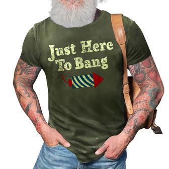 Funny Fourth Of July 4Th Of July Im Just Here To Bang 3D Print Casual Tshirt | Mazezy
