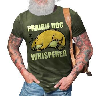 Funny Prairie Dog Hunting - Great Hunter Gift Idea 3D Print Casual Tshirt - Seseable