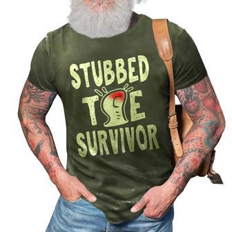 Funny Stubbed Toe Survivor Sarcastic Gift Men Women Husband 3D Print Casual Tshirt | Mazezy