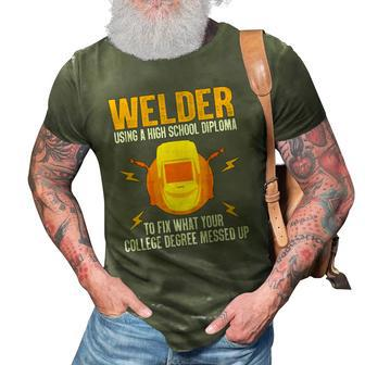 Funny Welder Art For Men Women Steel Welding Migtig Welder 3D Print Casual Tshirt