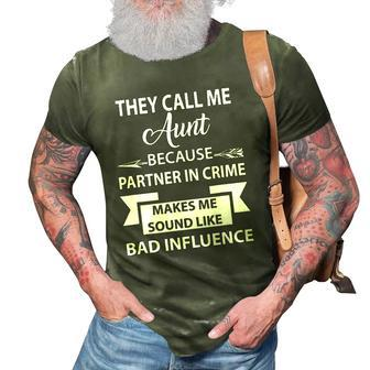 Funnyfor Best Aunt They Call Me Auntie Bacause Partner In 3D Print Casual Tshirt | Mazezy
