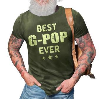 G Pop Grandpa Gift Best G Pop Ever 3D Print Casual Tshirt - Seseable