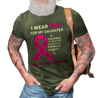 Gifts I Wear Pink For My Daughter Breast Cancer Awareness 3D Print Casual Tshirt | Mazezy