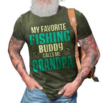 Grandpa Fishing Gift My Favorite Fishing Buddy Calls Me Grandpa 3D Print Casual Tshirt - Seseable