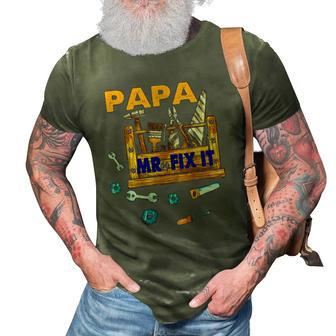Happy Fathers Day Papa Mr Fix It For Dad Papa Father 3D Print Casual Tshirt | Mazezy