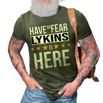 Have No Fear Lykins Is Here Name 3D Print Casual Tshirt - Monsterry UK