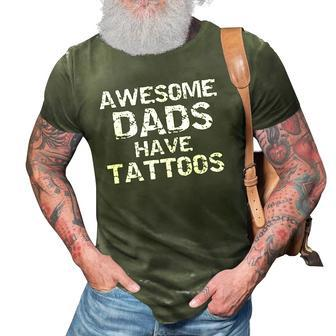 Hipster Fathers Day Gift For Men Awesome Dads Have Tattoos  3D Print Casual Tshirt