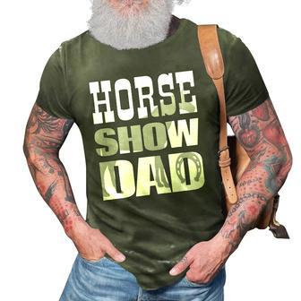 Horse Show Dad Fathers Day 3D Print Casual Tshirt | Mazezy