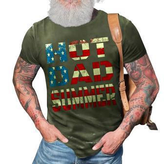 Hot Dad Summer American Flag 4Th Of July Independence Day 3D Print Casual Tshirt - Seseable