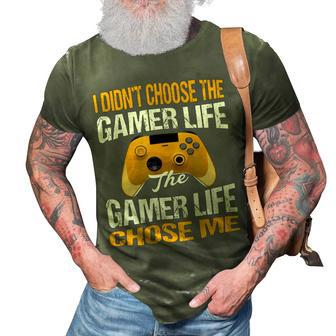 I Didnt Choose The Gamer Life The Camer Life Chose Me Gaming Funny Quote 24Ya95 3D Print Casual Tshirt - Monsterry CA