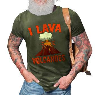 I Lava Volcanoes Geologist Volcanologist Magma Volcanology 3D Print Casual Tshirt | Mazezy CA