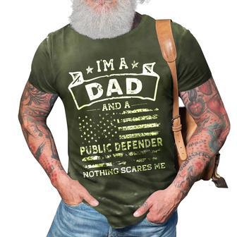 Im A Dad And Public Defender Fathers Day & 4Th Of July 3D Print Casual Tshirt - Seseable