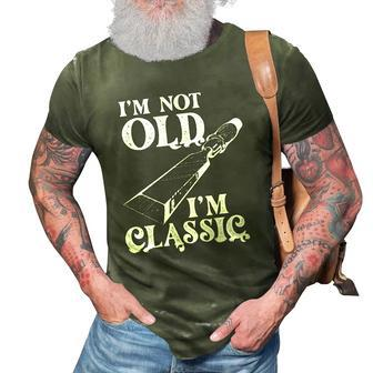 Im Not Old Im Classic Old Tools Joiner Carpenter 3D Print Casual Tshirt | Mazezy