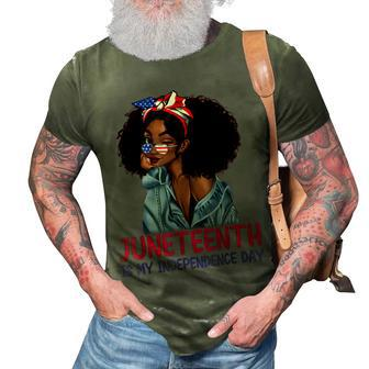 Juneteenth Is My Independence Day 4Th Of July Black Afro 3D Print Casual Tshirt - Seseable