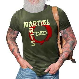 Martial Arts Dad Funny Gift Idea Fathers Day Grandpa 3D Print Casual Tshirt | Mazezy