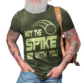 May The Spike Be With You Funny Volleyball 3D Print Casual Tshirt | Favorety