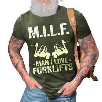 MILF Man I Love Forklifts Jokes Funny Forklift Driver 3D Print Casual Tshirt - Seseable