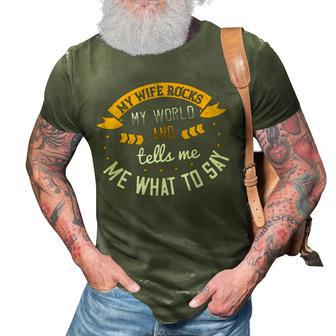 My Wife Rocks My World And Tells Me What To Say Papa T-Shirt Fathers Day Gift 3D Print Casual Tshirt - Monsterry DE