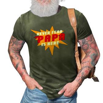 Never Fear Papa Is Here Super Grandpa Superhero 3D Print Casual Tshirt | Mazezy