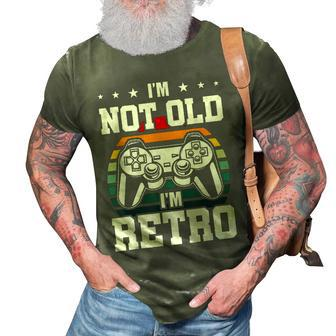 Not Old Im Retro Video Gamer Gaming 3D Print Casual Tshirt - Seseable