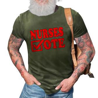 Nurses Vote Ashley Fox Rpn 3D Print Casual Tshirt | Mazezy