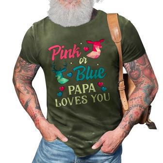 Pink Or Blue Papa Loves You Gender Reveal Family 3D Print Casual Tshirt | Mazezy