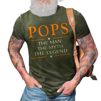 Pops Grandpa Gift Pops The Man The Myth The Legend 3D Print Casual Tshirt - Seseable