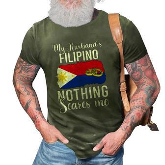 Proud Wife Of Filipino Husband Nothing Scares Me Women 3D Print Casual Tshirt | Mazezy