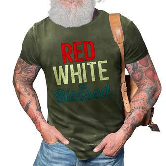 Red White And Blessed Independence Day 4Th Of July Patriotic 3D Print Casual Tshirt | Mazezy