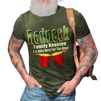 Redneck Family Reunion Only Here For The Beer 3D Print Casual Tshirt | Mazezy