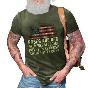 Roses Are Red Fireworks Are Scary Back It Up Terry 4Th Of July Usa Flag 3D Print Casual Tshirt | Mazezy