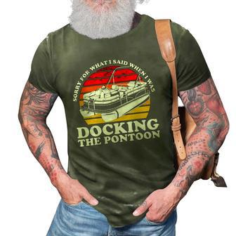 Sorry For What I Said While I Was Docking The Pontoon 3D Print Casual Tshirt | Mazezy