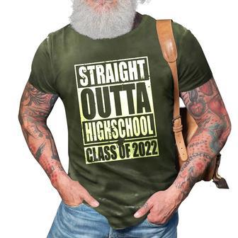 Straight Outta High School Class Of 2022 Graduation Gift 3D Print Casual Tshirt | Mazezy