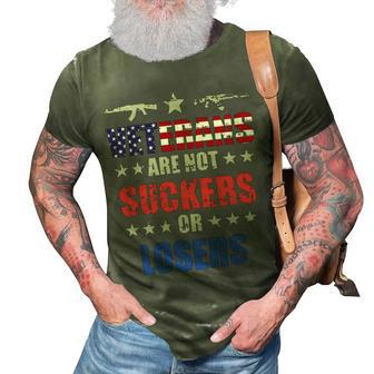 Veteran Veterans Day Are Not Suckers Or Losers 134 Navy Soldier Army Military 3D Print Casual Tshirt - Monsterry AU