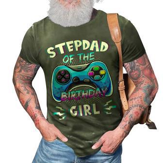 Video Game Birthday Party Stepdad Of The Bday Girl Matching 3D Print Casual Tshirt - Seseable