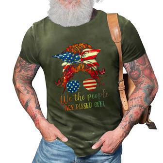 We People Are Pissed Off Patriotic Messy Bun Hair Usa Flag 3D Print Casual Tshirt | Mazezy