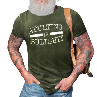 Womens Adulting Is Bullshit Adult Humor Sarcastic Funny Jokes 3D Print Casual Tshirt | Mazezy