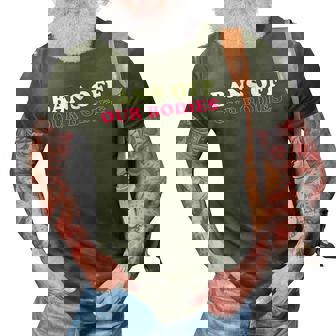 Womens Bans Off Our Bodies Human Rights Women Rights Design 3D Print Casual Tshirt | Mazezy