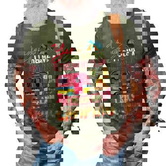 Yes I Do Have A Retirement Plan I Plan On Camping V3 3D Print Casual Tshirt - Seseable