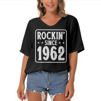 60Th Birthday Vintage Hard Rock Rockin Since 1962 Women's Bat Sleeves V-Neck Blouse - Seseable