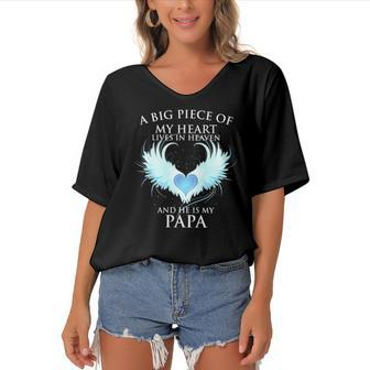 A Big Piece Of My Heart Lives In Heaven And He Is My Papa Te Women's Bat Sleeves V-Neck Blouse | Mazezy