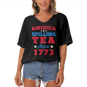 America Spilling Tea Since 1773 Boston Party Funny 4Th July Women's Bat Sleeves V-Neck Blouse | Mazezy