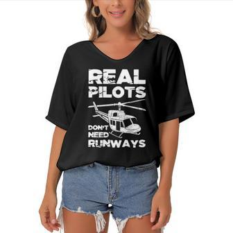 Aviation Real Pilots Dont Need Runways Helicopter Pilot Women's Bat Sleeves V-Neck Blouse | Mazezy