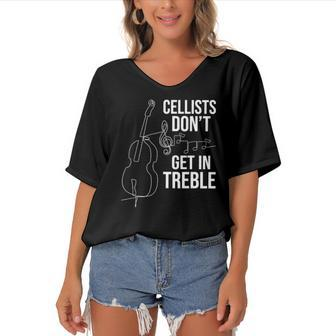 Cellists Dont Get In Treble Cello Player Classical Music Women's Bat Sleeves V-Neck Blouse | Mazezy