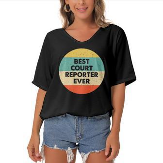 Court Reporter Best Court Reporter Ever Women's Bat Sleeves V-Neck Blouse | Mazezy