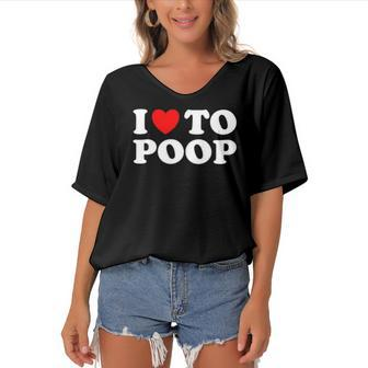 Funny Red Heart I Love To Poop Women's Bat Sleeves V-Neck Blouse | Mazezy