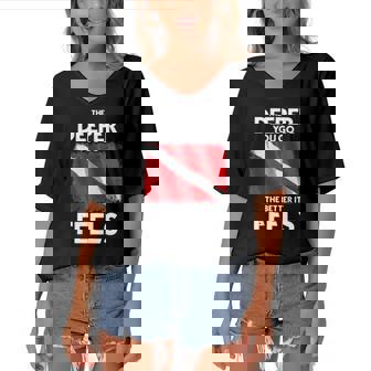 Funny Scuba Diving Diver Dive The Deeper You Go The Better Women's Bat Sleeves V-Neck Blouse | Mazezy