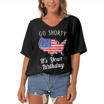 Go Shorty Its Your Birthday Stars And Stripes Sarcastic Women's Bat Sleeves V-Neck Blouse - Seseable