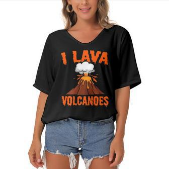 I Lava Volcanoes Geologist Volcanologist Magma Volcanology Women's Bat Sleeves V-Neck Blouse | Mazezy AU